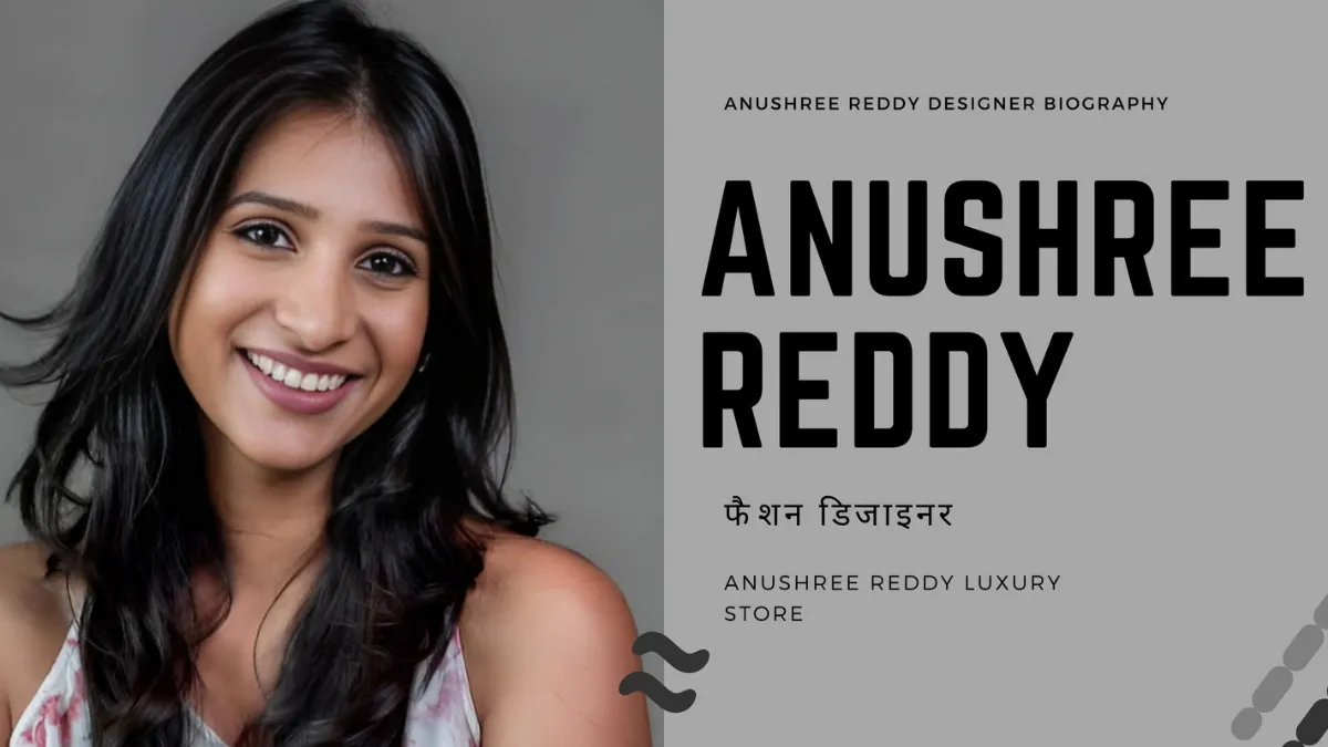 anushree reddy fashion designer